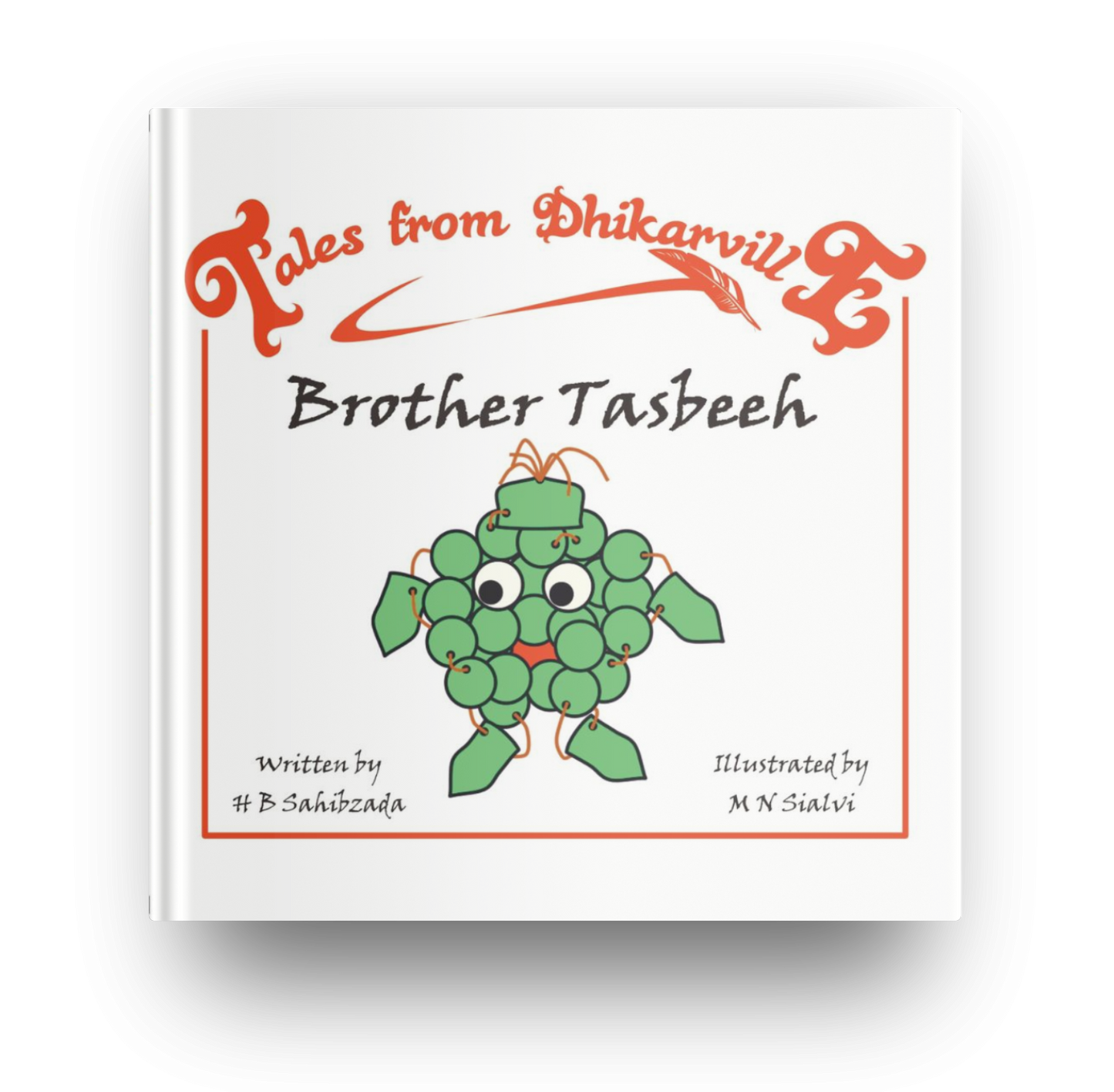 Brother Tasbeeh Tales from Dhikarville