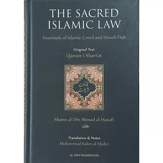 The Sacred Islamic Law: Qanun-i Shari'at