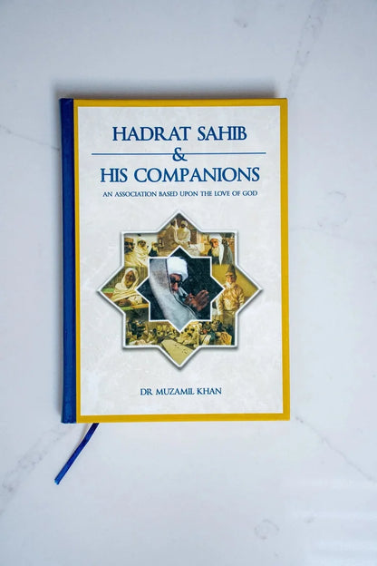Hadrat Sahib & His Companions