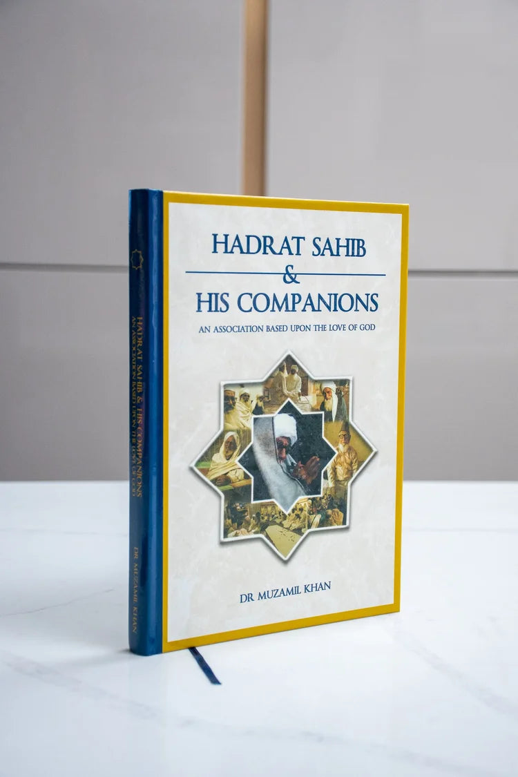 Hadrat Sahib & His Companions