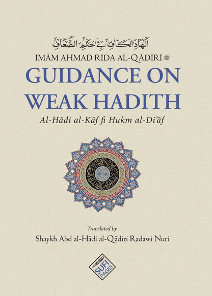Guidance on Weak Hadith