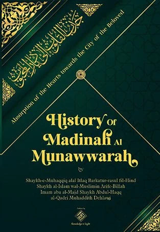 History of Madinah Al Munawwarah