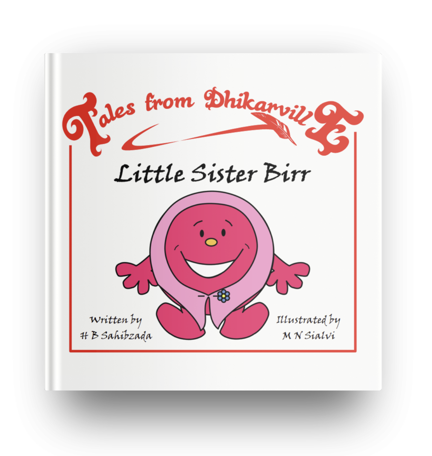 Little Sister Birr Tales from Dhikarville