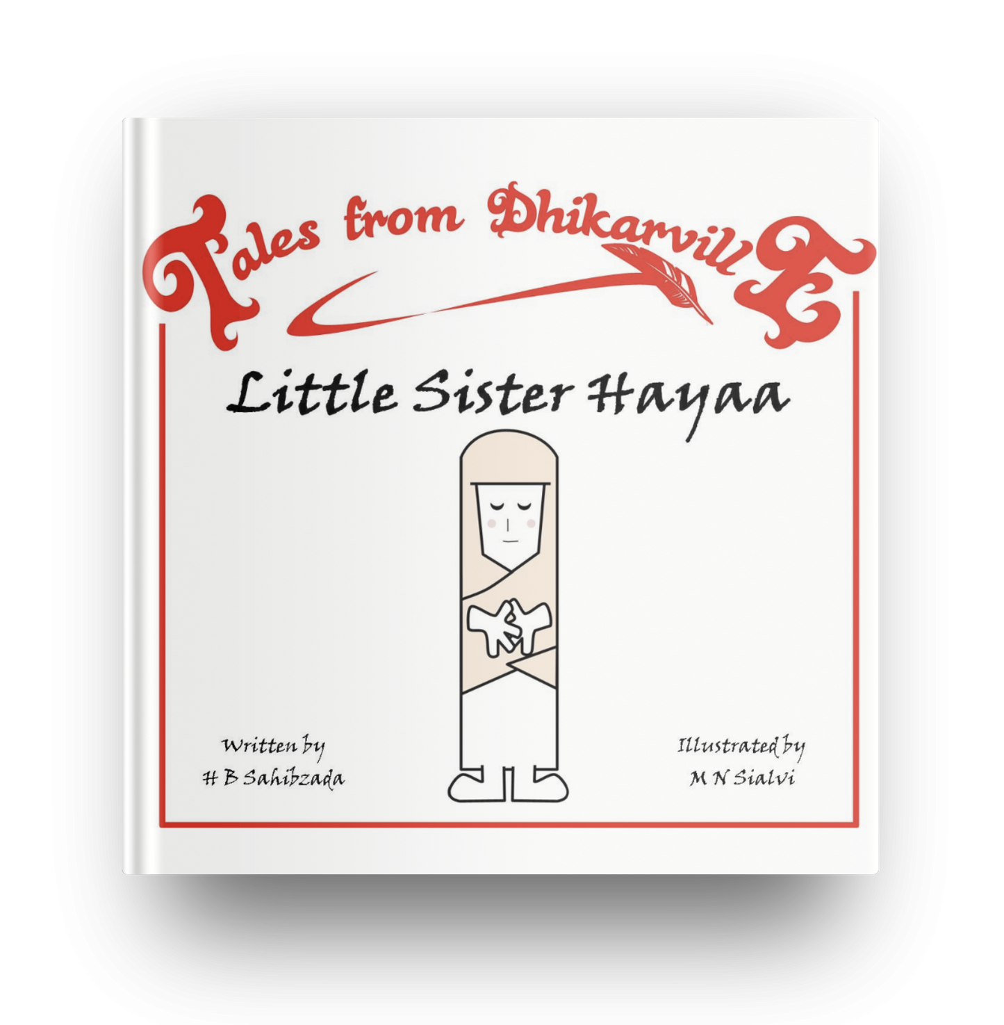 Little Sister Hayaa Tales from Dhikarville