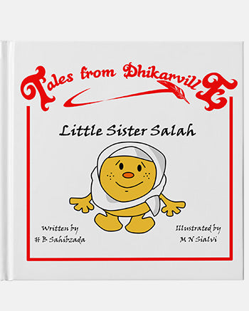 Little Sister Salah Tales from Dhikarville