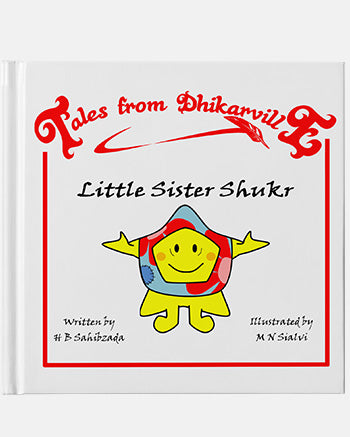 Little Sister Shukr Tales from Dhikarville