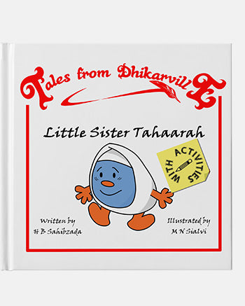 Little Sister Tahaarah Tales from Dhikarville