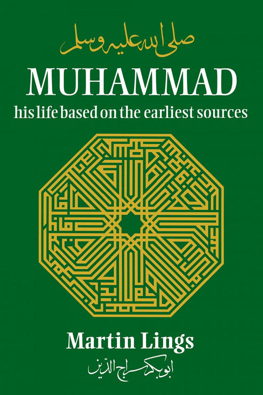 MUHAMMAD His Life Based On The Earliest Sources