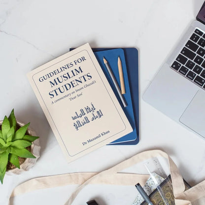 Guidance for Muslim Students
