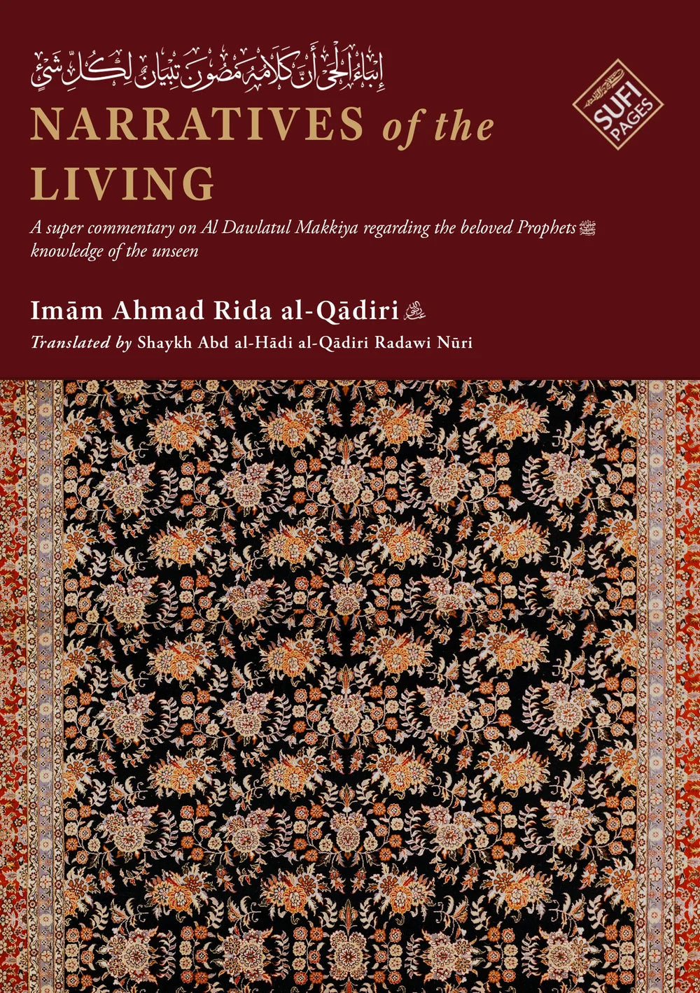 Narratives of the Living - Knowledge of the Unseen