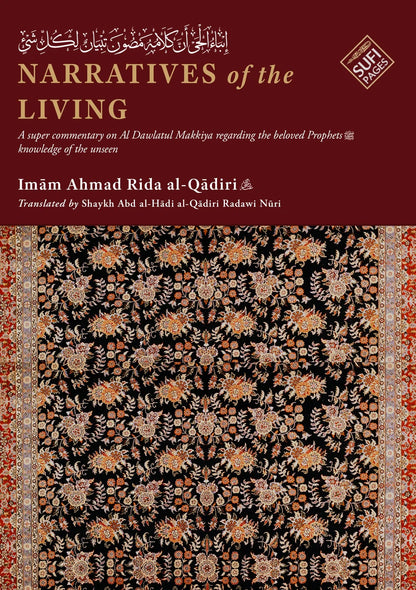 Narratives of the Living - Knowledge of the Unseen