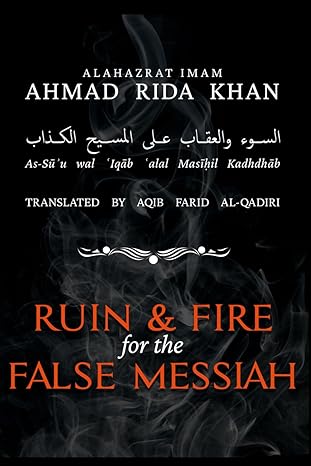 Ruin & Fire for the False Messiah