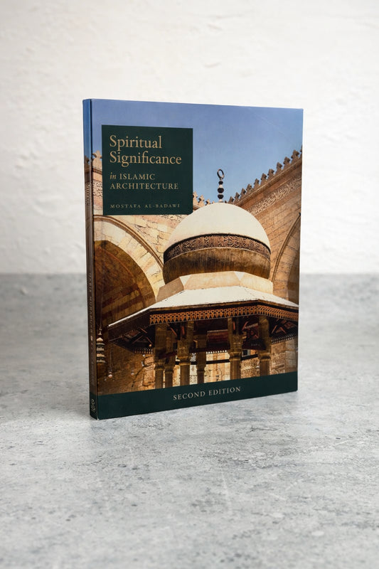 Spiritual Significance in Islamic Architecture