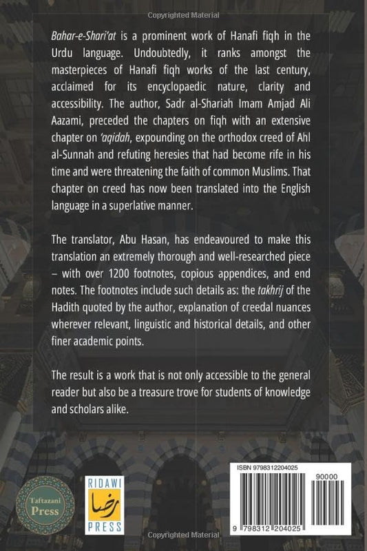 Splendour of the Sacred Way: Bahar e Shariat, Volume One: Faith & Doctrine