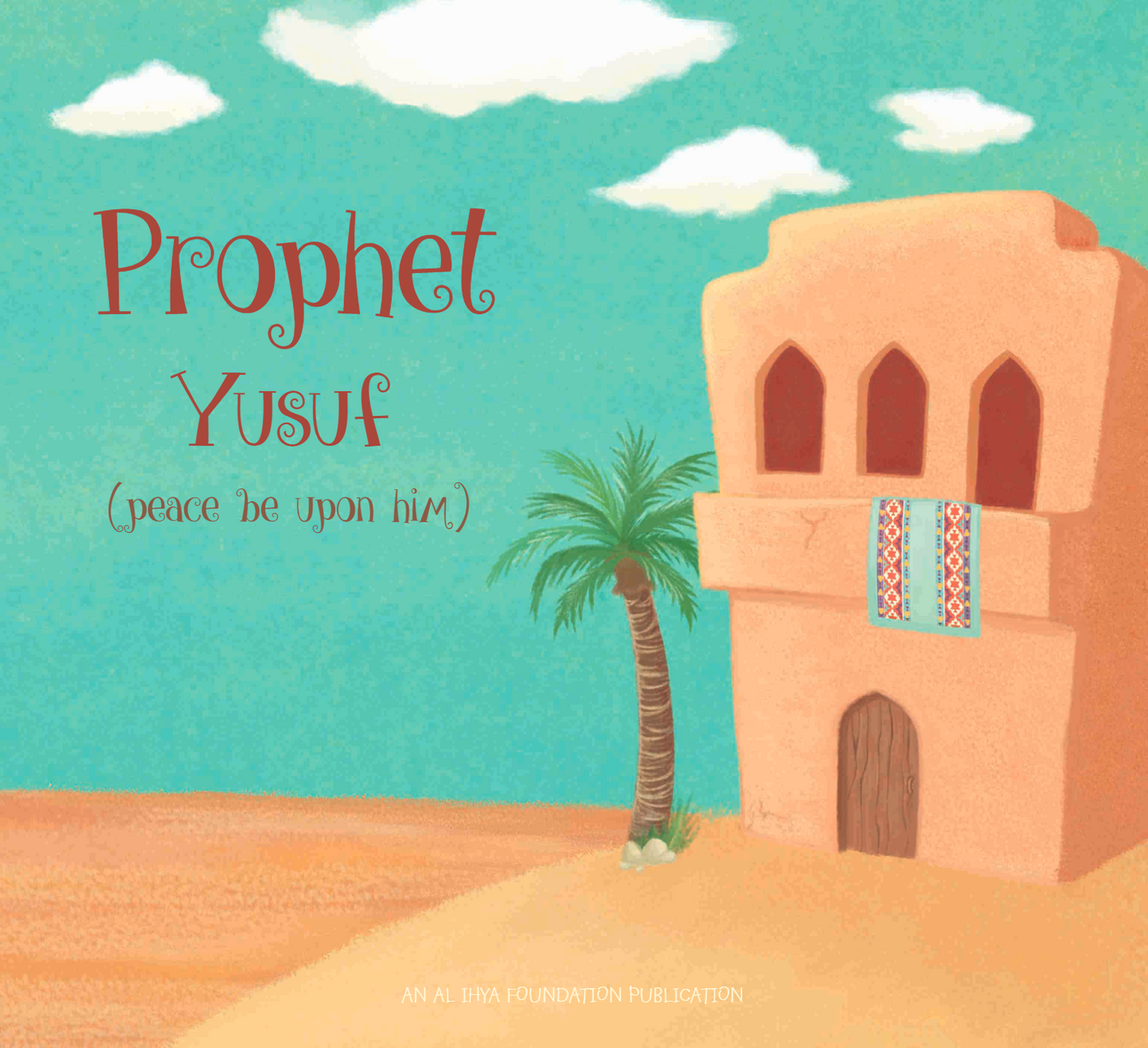 Stories of the Prophets - Five Pack