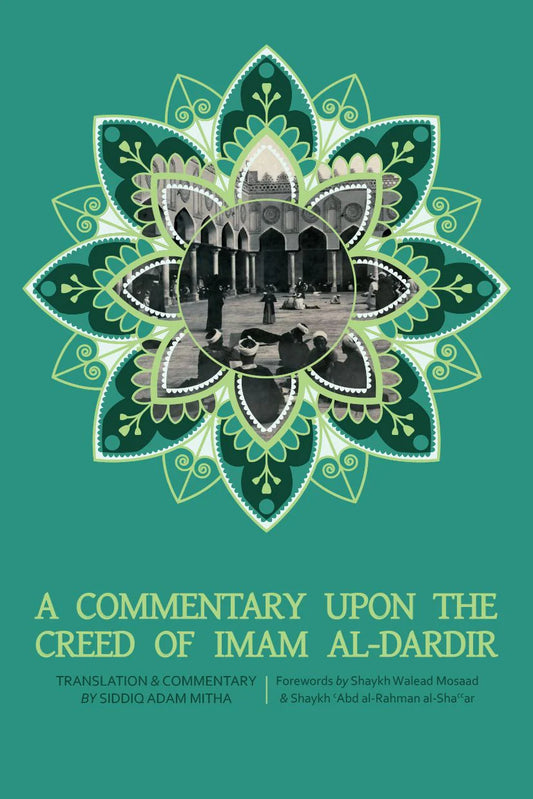 A Commentary Upon The Creed of Imam al-Dardir